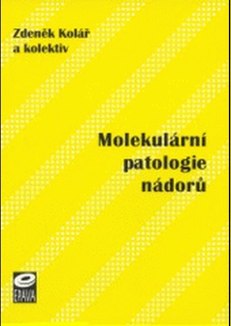 Molekulární patologie nádorů