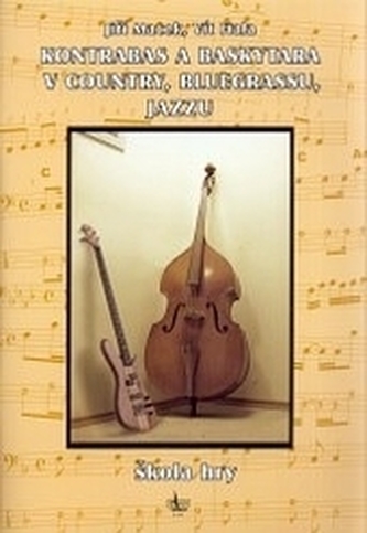 Kontrabas a baskytara v country, bluegrassu a jazzu