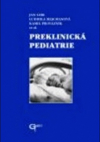 Preklinická pediatrie (Jan Lebl, 2003)