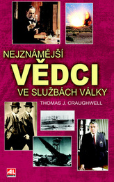 Nejznámější vědci  ve službách války