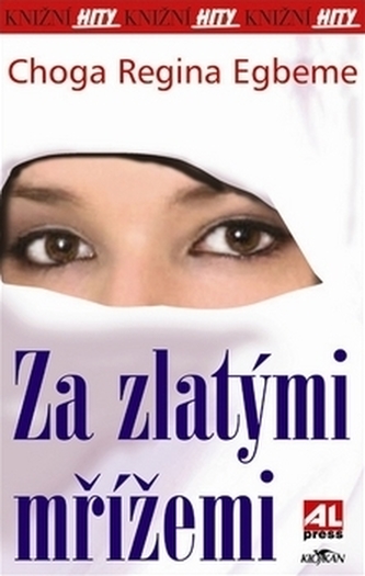 Za zlatými mřížemi