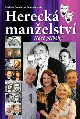 Herecká manželství : nové příběhy (Michaela Remešová, 2015)