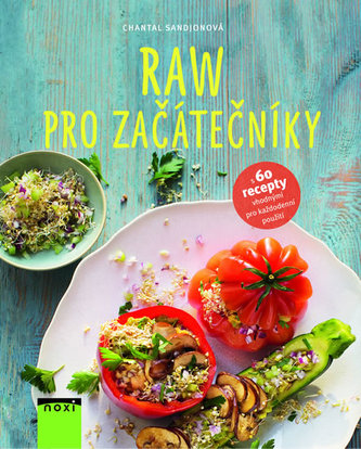 Raw pro začátečníky (Chantal-Fleur Sandjon, 2015)