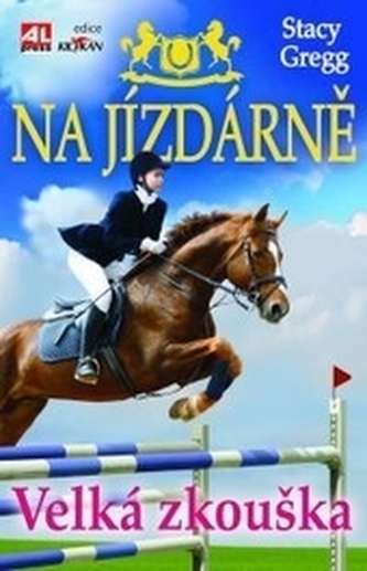 Na jizdárně Velká zkouška