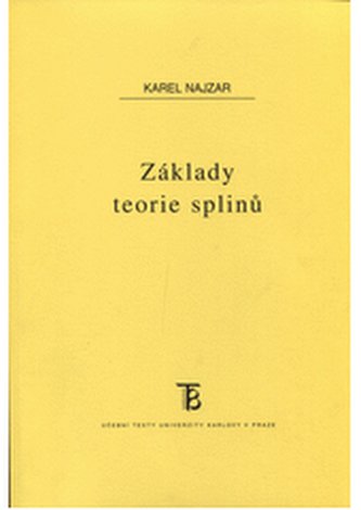 Základy teorie splinů