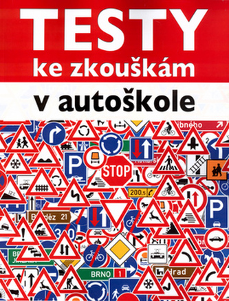 Testy ke zkouškám v autoškole