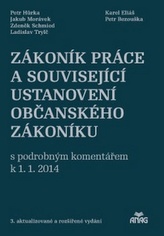 Zákoník práce a související ustanovení nového občanského zákoníku 2014