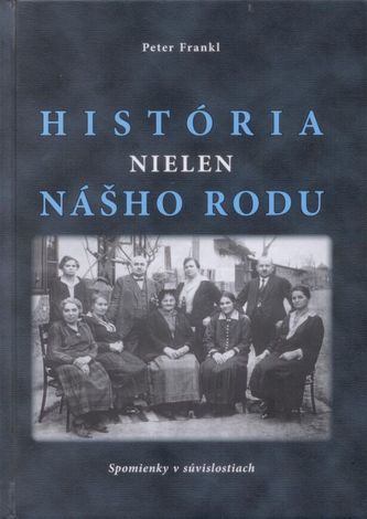 História nielen nášho rodu