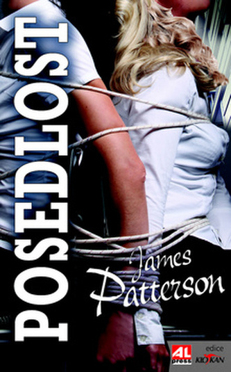 Posedlost (James Patterson, 2014) Posedlost (James Patterson, 2014)