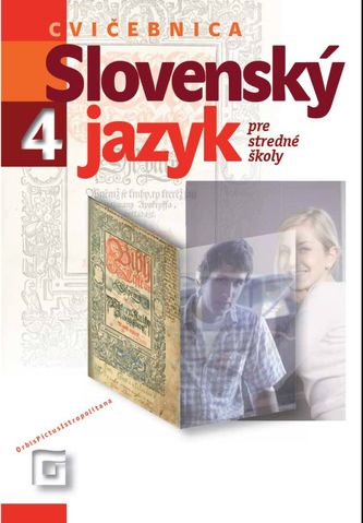 Slovenský jazyk 4 - Cvičebnica