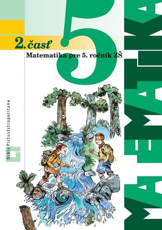 Matematika 5 pre 5. ročník základných škôl - 2. časť učebnica