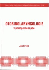 Otorinolaryngologie v perioperační péči