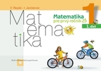 Matematika 1 pre základné školy- Pracovný zošit - 1. časť