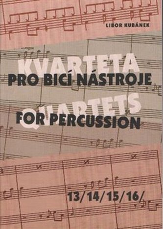 Kvartera pro bicí nástroje 13-16