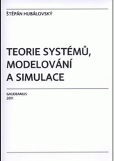 Teorie systémů, modelování a simulace