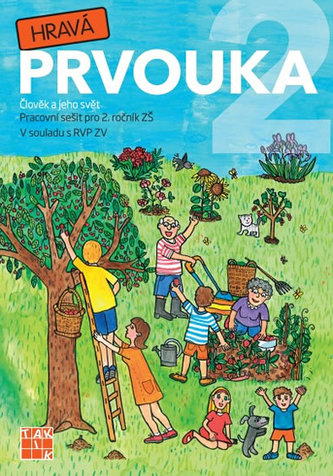 Hravá prvouka 2 Pracovní sešit pro 2. ročník ZŠ