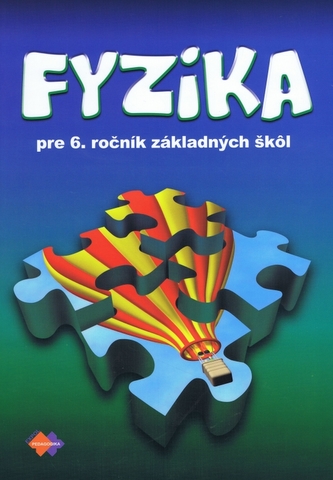 Fyzika pre 6.ročník ZŠ 2.vydanie
