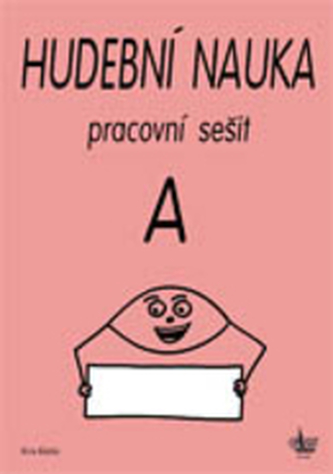 Hudební náuka A - Kolektiv Autorů