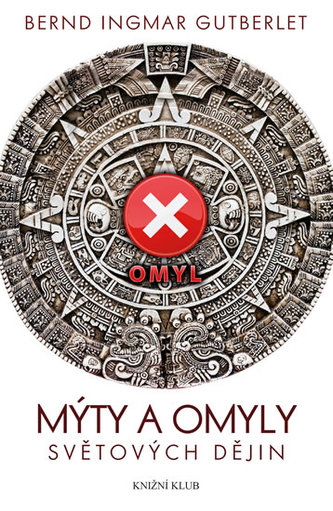 Mýty a omyly světových dějin