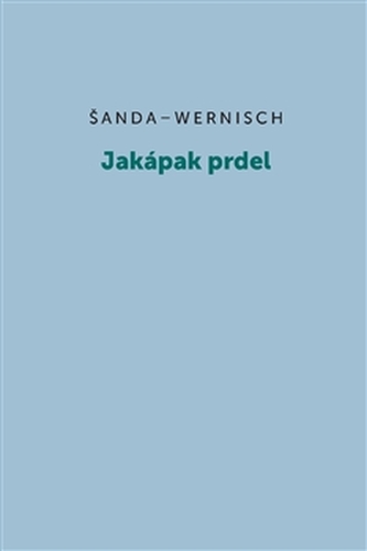 Jakápak prdel