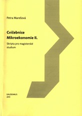 Cvičebnice mikroekonomie II.