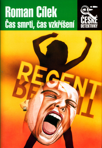 Čas smrti, čas vzkříšení : šest příběhů o zločinu a trestu (Roman Cílek, 2004)