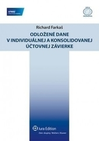 Odložené dane v individuálnej a konsolidovanej účtovnej závierke