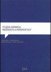 Studia komiksu: možnosti a perspektivy