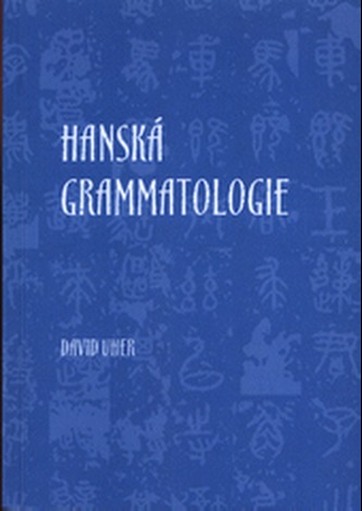 Hanská grammatologie