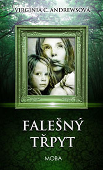 Falešný třpyt (V. C Andrews, 2016)