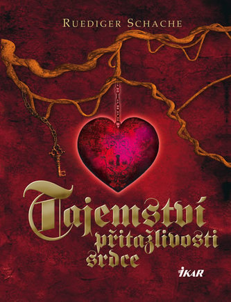 Tajemství přitažlivosti srdce