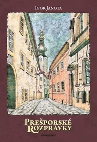 Prešporské rozprávky (Igor Janota, 2015)