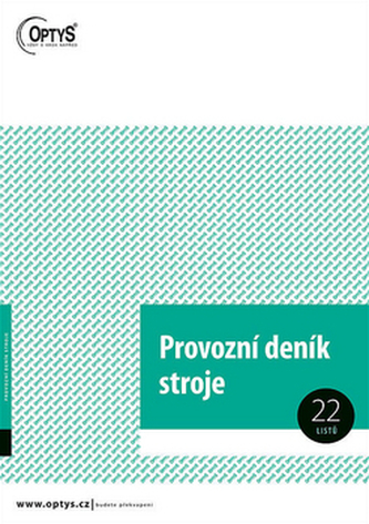 Provozní deník stroje, A4, 22 listů