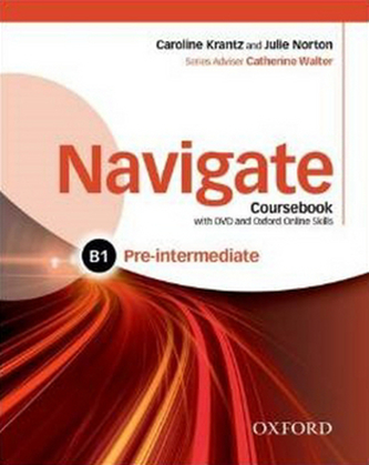 Navigate Pre-intermediate B1 Coursebook with Learner eBook Pack and Oxford Online Skills Program