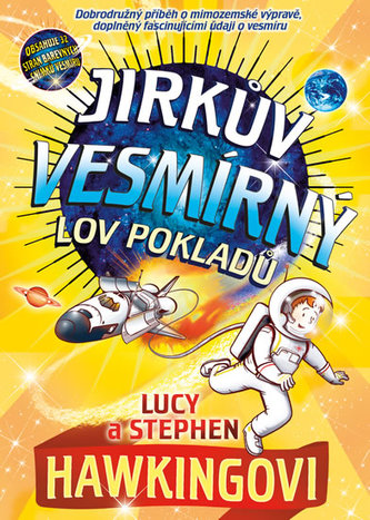 Jirkův vesmírný lov pokladů (S. W Hawking, 2015)