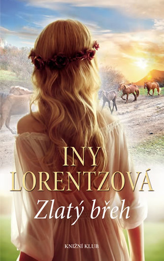 Zlatý břeh (Iny Lorentz, 2015)