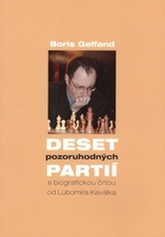 Deset pozoruhodných partií