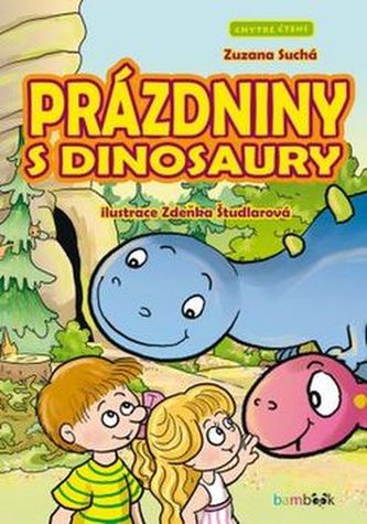 Prázdniny s dinosaury - Chytré čtení