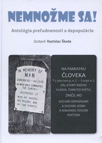 Nemnožme sa! : antológia preľudnenosti a depopulácie (, 2015)