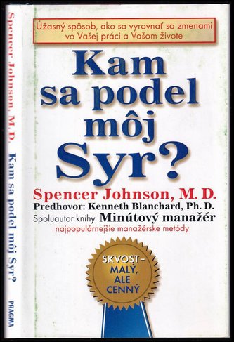 Kam sa podel môj Syr?