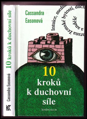 10 kroků k duchovní síle