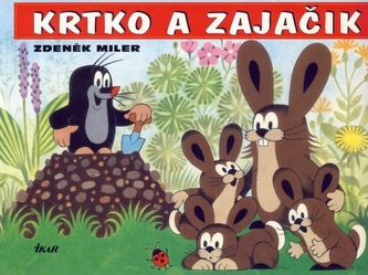 Krtko a zajačik Krtko a zajačik