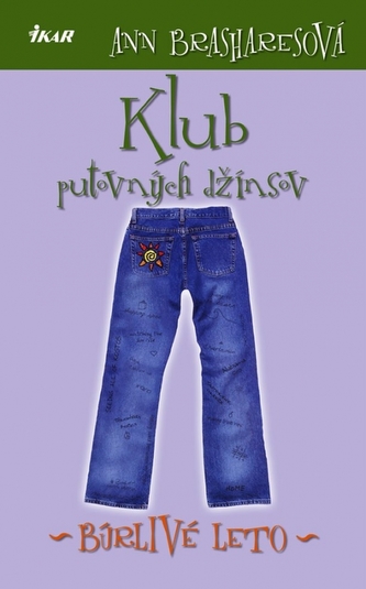 Klub putovných džínsov 2 - Búrlivé leto