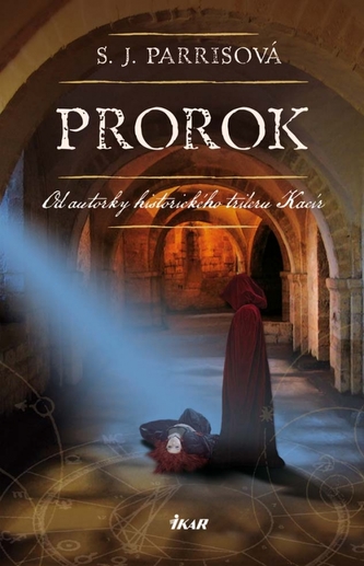 Prorok (S. J Parris, 2012)