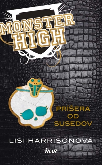 Monster High 2 - Príšera od susedov Monster High 2 - Príšera od susedov