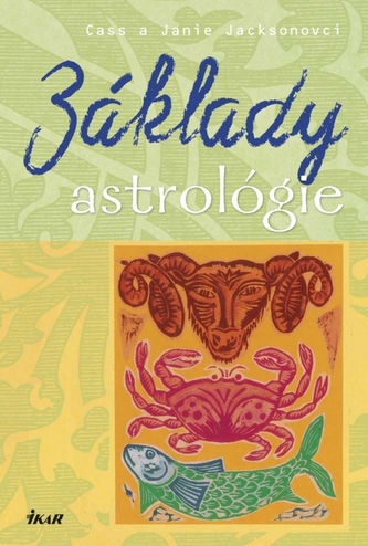 Základy astrológie (Cassandra Jackson, 2013)