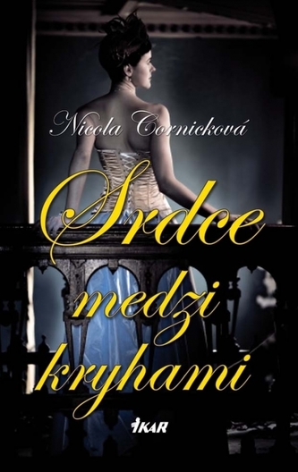 Srdce medzi kryhami (Nicola Cornick, 2013)