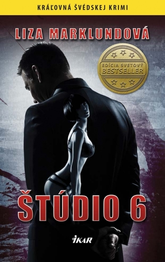 Štúdio 6 (Liza Marklund, 2013)