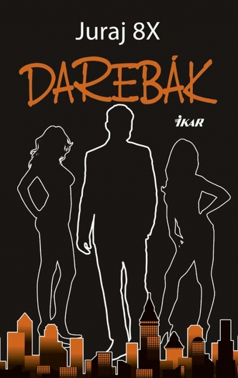 Darebák (Juraj X, 2013)