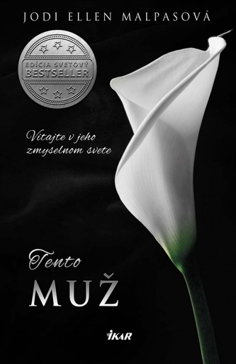 Tento muž (Jodi Ellen Malpas, 2014)